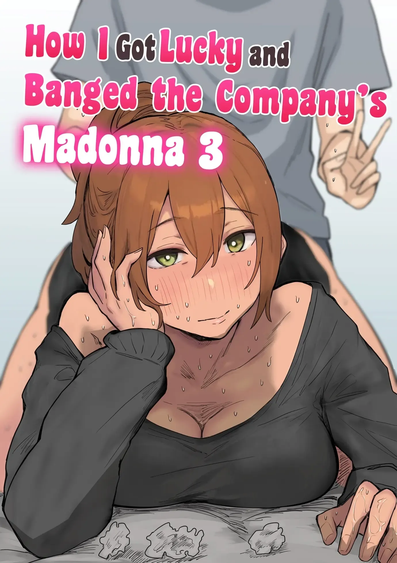 Kaisha no Madonna to Lucky de Yareta Hanashi 3 ~Gal 3p Hen~ | How I Got Lucky and Banged the Company's Madonna 3 Kaisha no Madonna to Lucky de Yareta Hanashi 3 ~Gal 3p Hen~ | How I Got Lucky and Banged the Company's Madonna 3