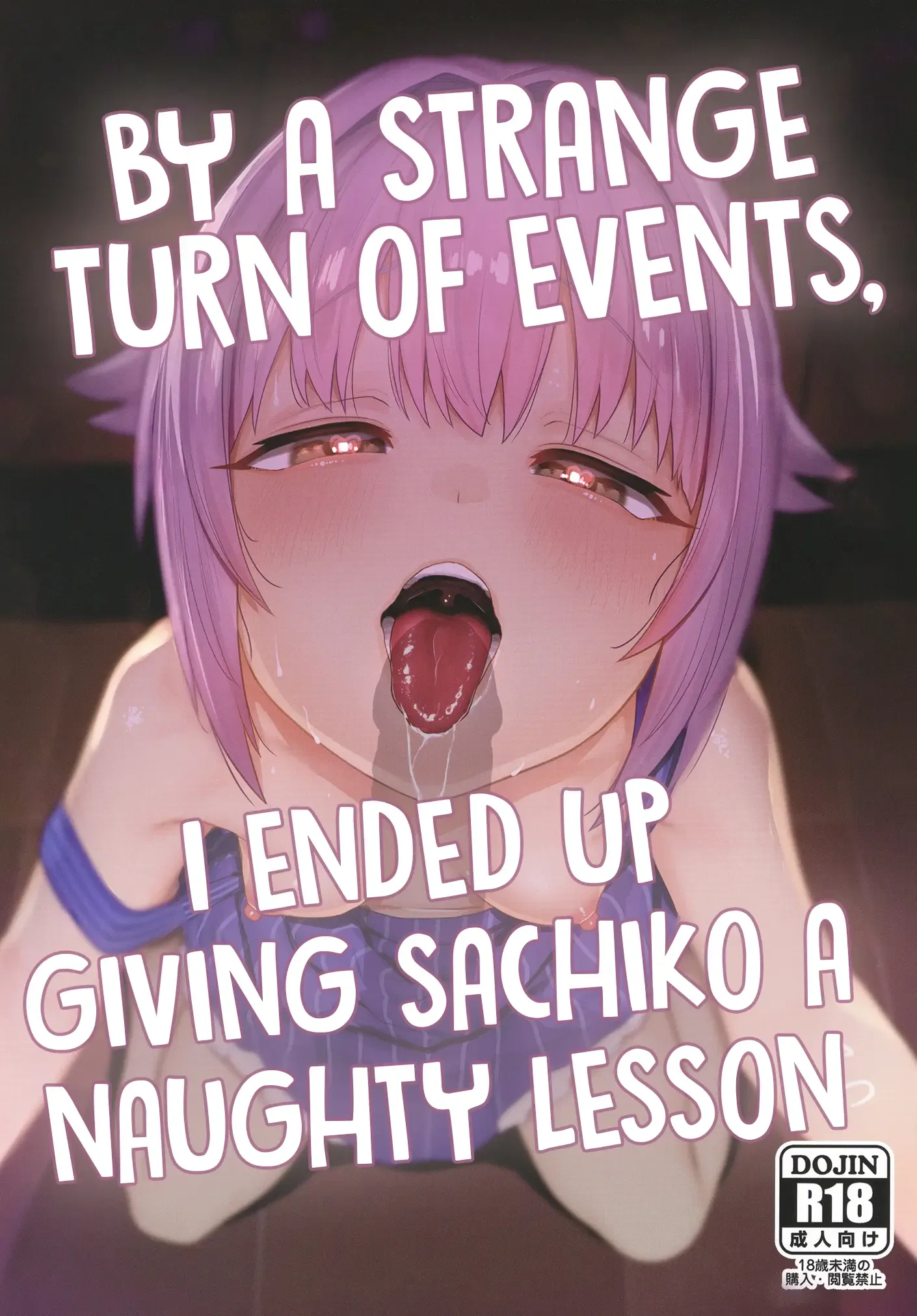 Hyonna Koto kara Sachiko ni Ecchi na Lesson o Suru Koto ni Natta | By a Strange Turn of Events, I Ended Up Giving Sachiko a Naughty Lesson Hyonna Koto kara Sachiko ni Ecchi na Lesson o Suru Koto ni Natta | By a Strange Turn of Events, I Ended Up Giving Sachiko a Naughty Lesson