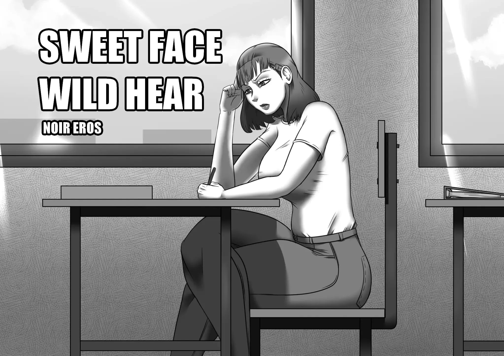 SWEET FACE, WILD HEAR - Chapter 1 SWEET FACE, WILD HEAR - Chapter 1